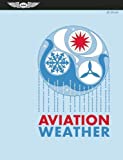 Aviation Weather (FAA Handbooks series)